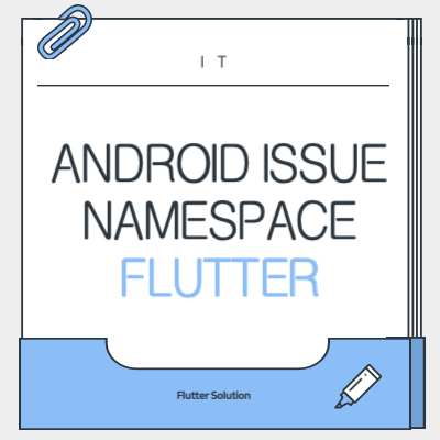 Flutter-Android-Issue